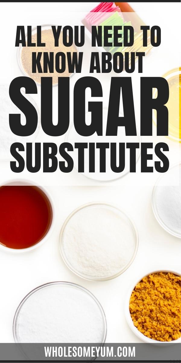 Sugar substitutes pin graphic with text.