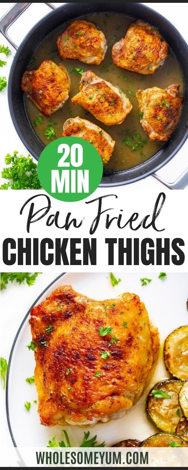 Pan fried chicken thighs recipe pin.