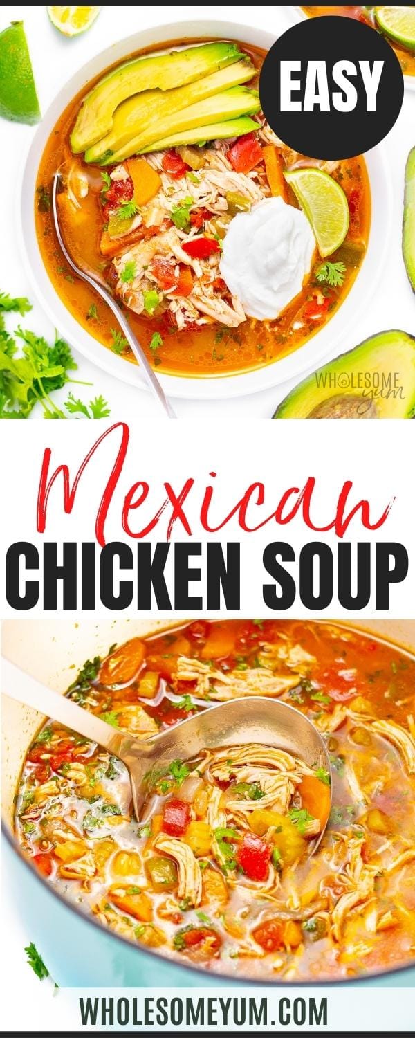 Mexican chicken soup recipe pin.