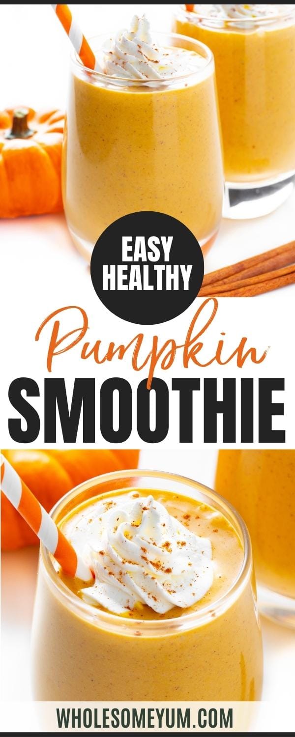 Healthy pumpkin pie smoothie recipe pin.