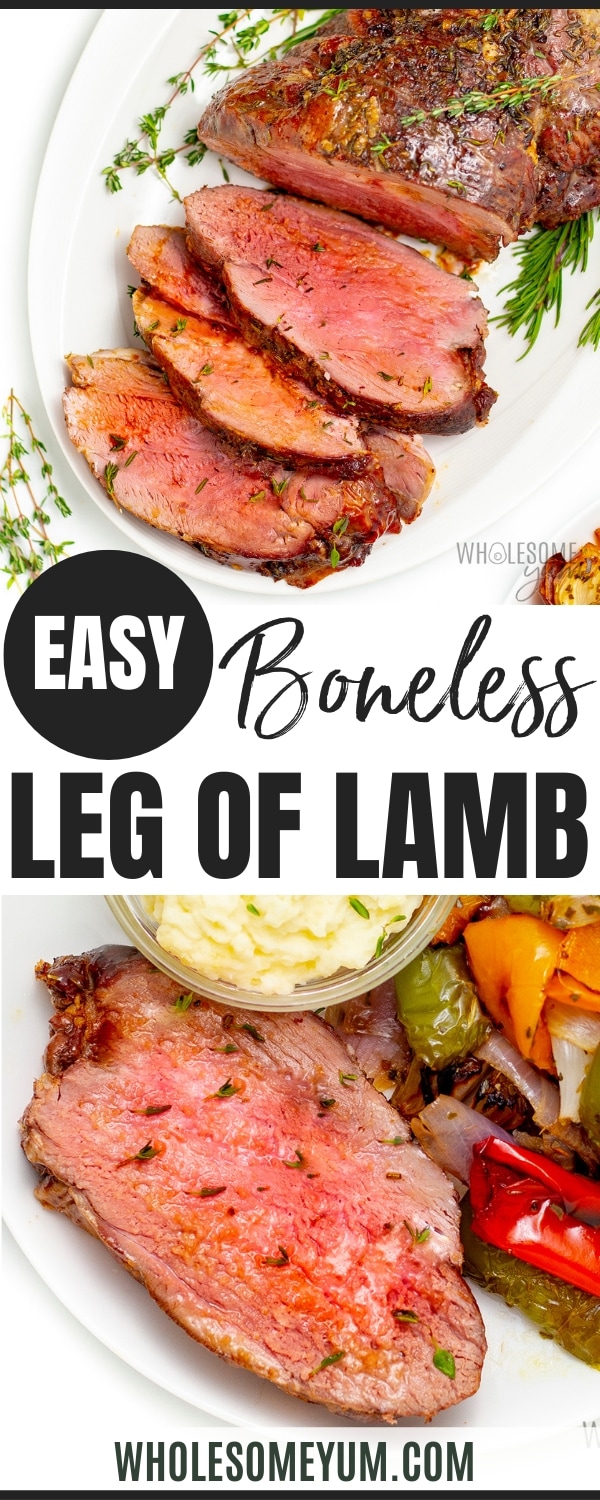 Boneless leg of lamb recipe pin.