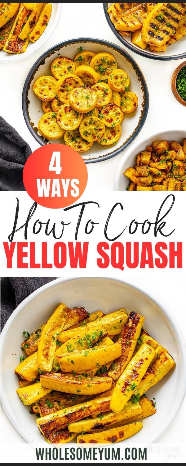 Yellow squash recipes pin.