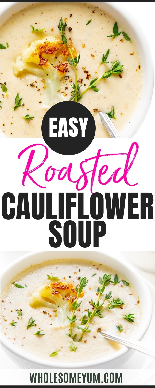 How to Make Cauliflower Soup - Recipe Pin.