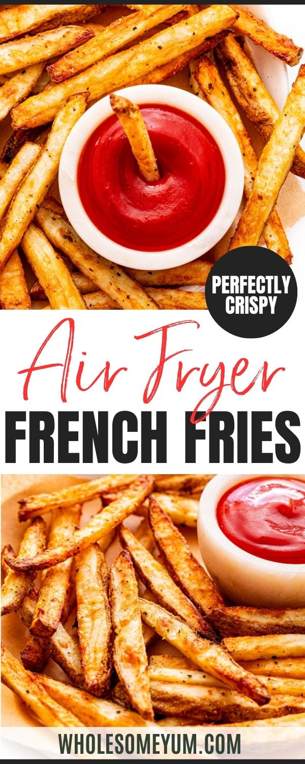 Air fryer french fries recipe pin.