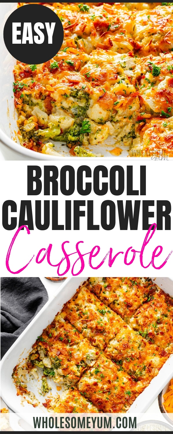 Broccoli Cauliflower Casserole Recipe Pin.