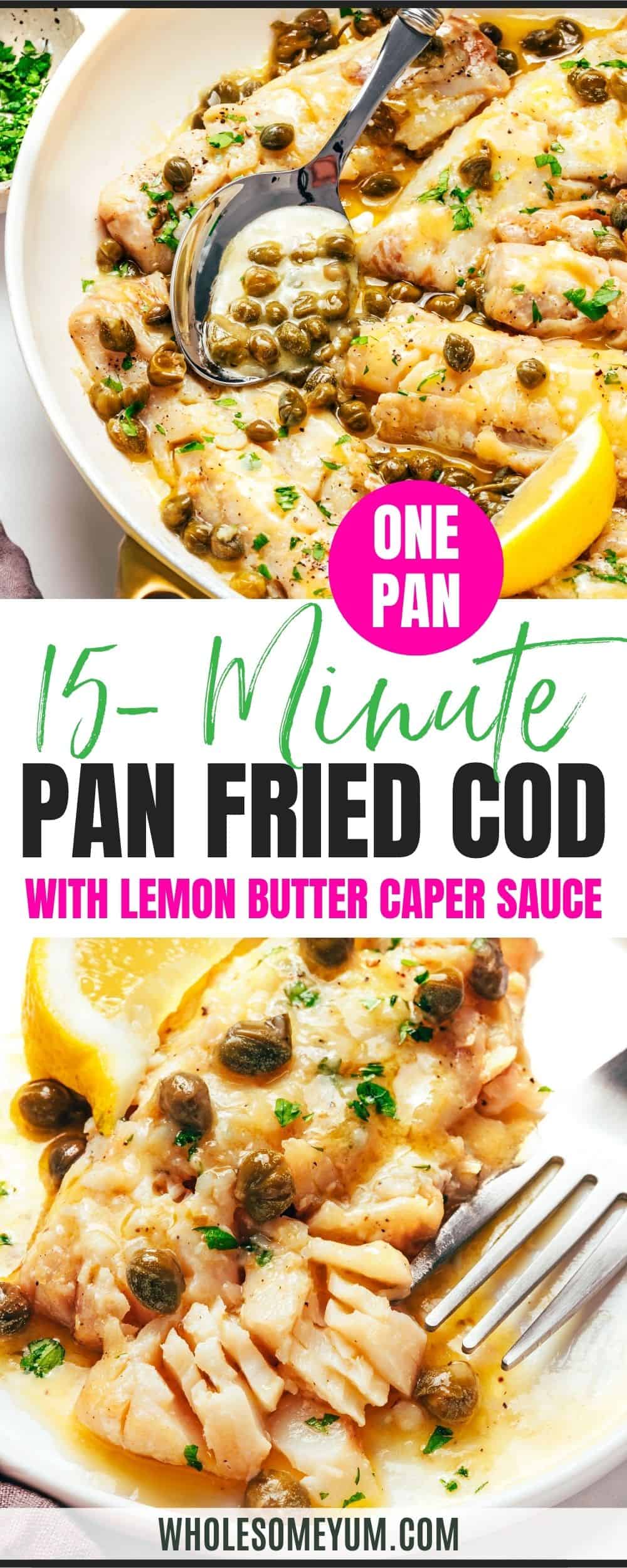 Pan fried cod recipe pin.