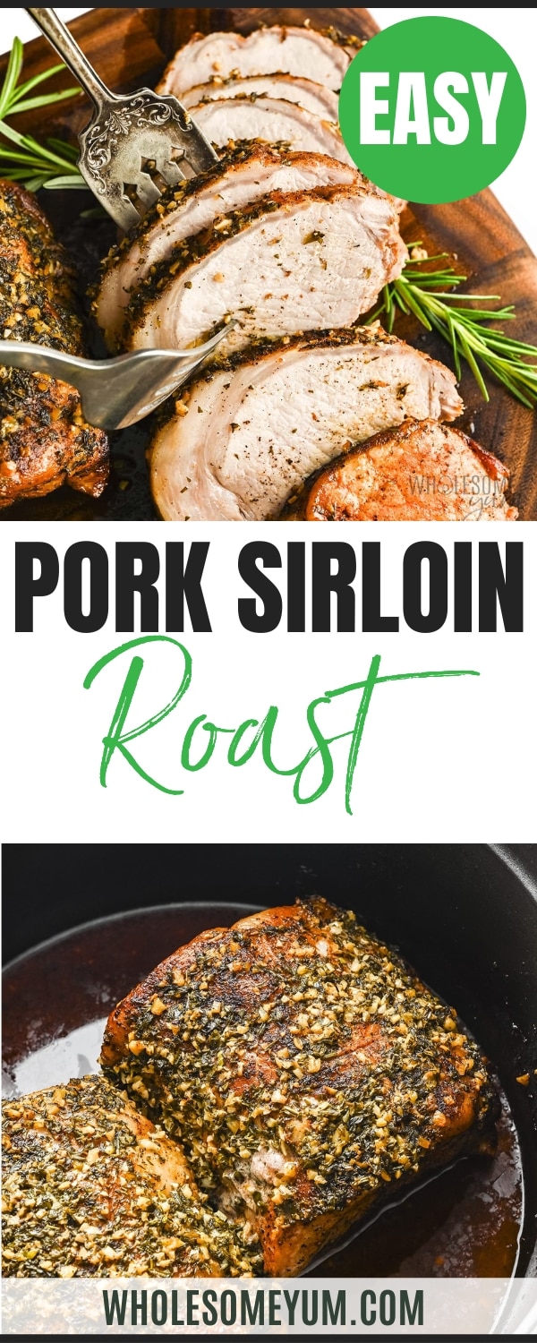 Pork sirloin roast recipe pin.