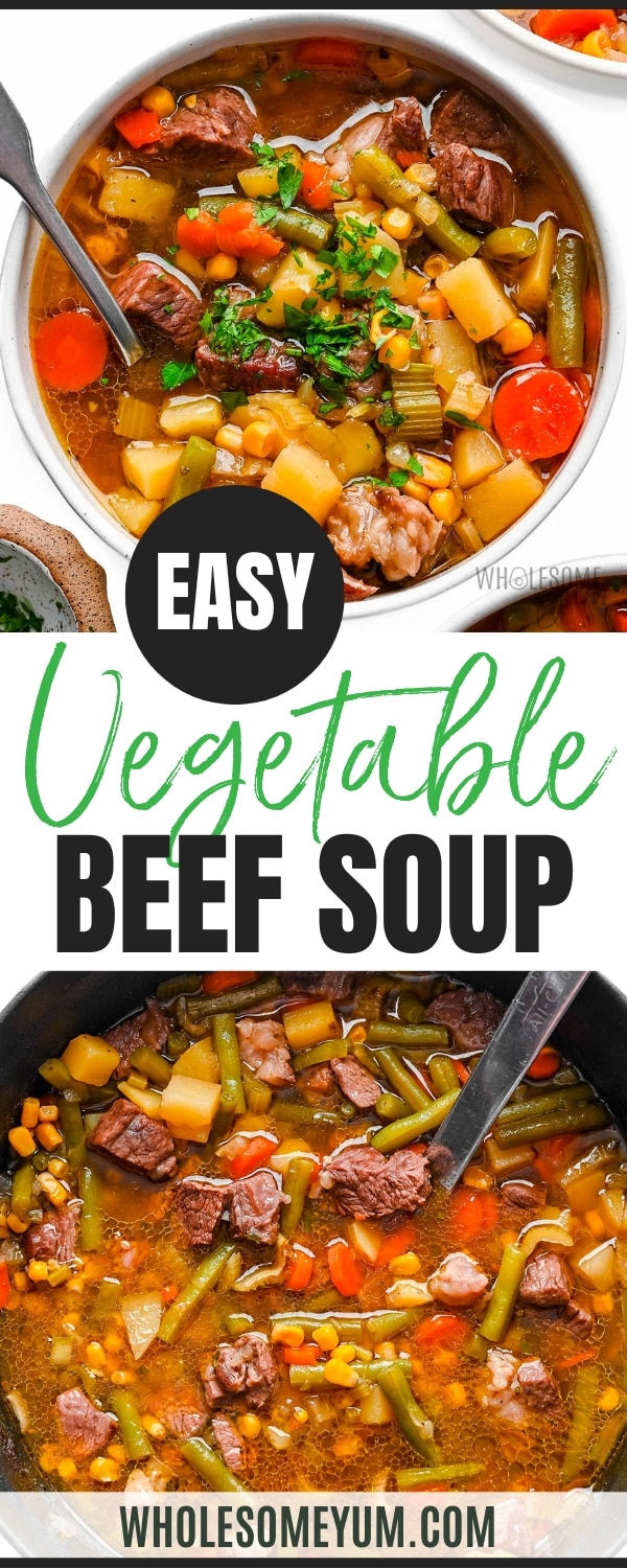 Vegetable beef soup recipe pin.