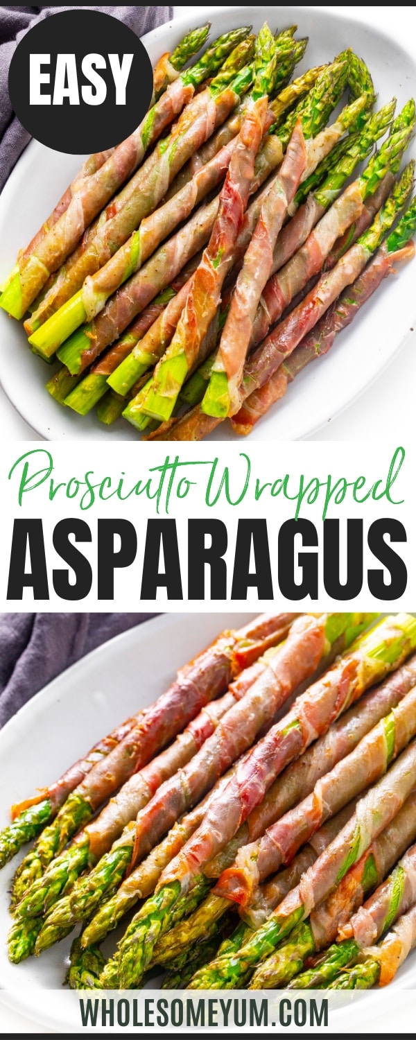 Prosciutto wrapped asparagus recipe pin.