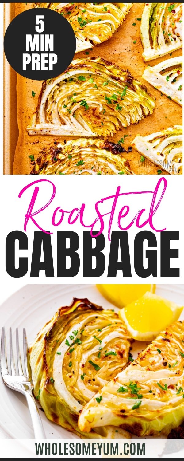 Roasted cabbage recipe pin.
