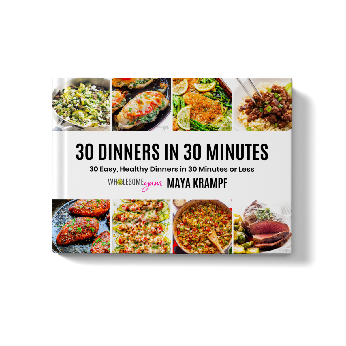 30 Dinners In 30 Minutes Ebook.
