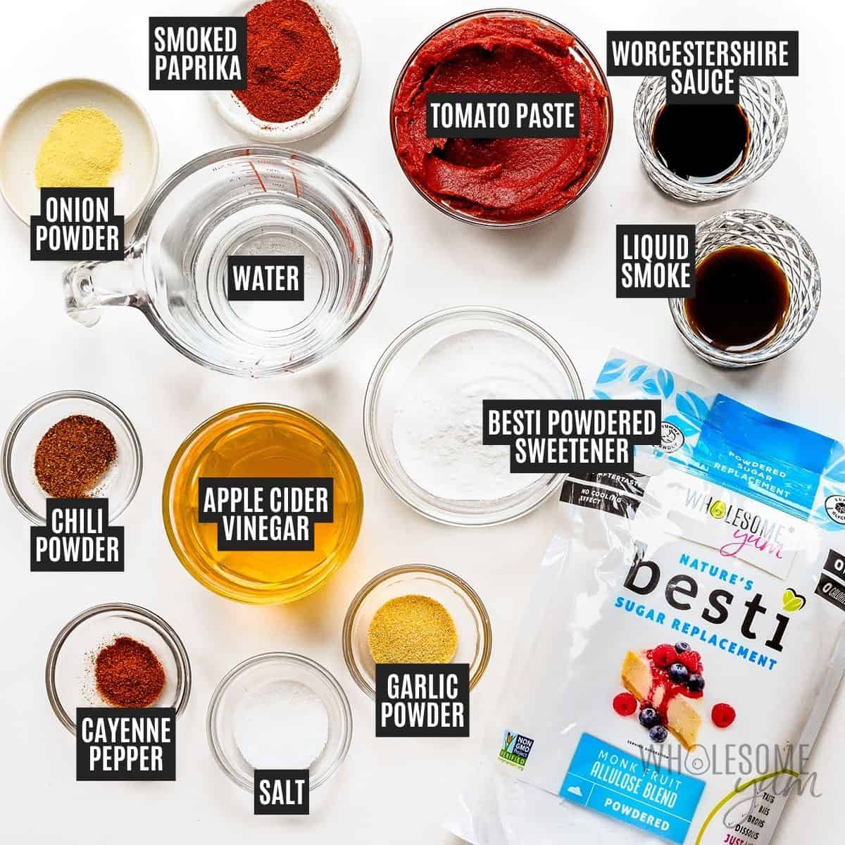 Labeled recipe ingredients: Tomato paste, Besti, apple cider vinegar, Worcestershire sauce, liquid smoke, smoked paprika, garlic powder, onion powder, cayenne pepper, water, and sea salt.