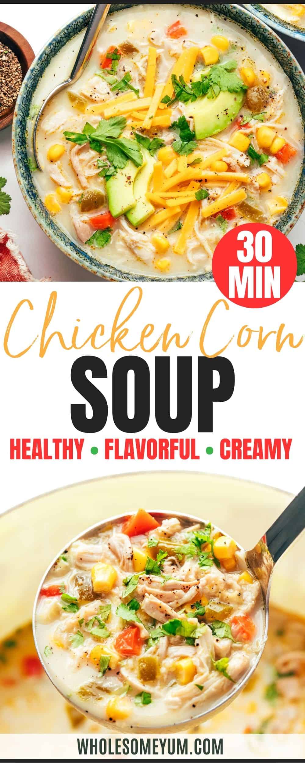Chicken corn soup recipe pin.
