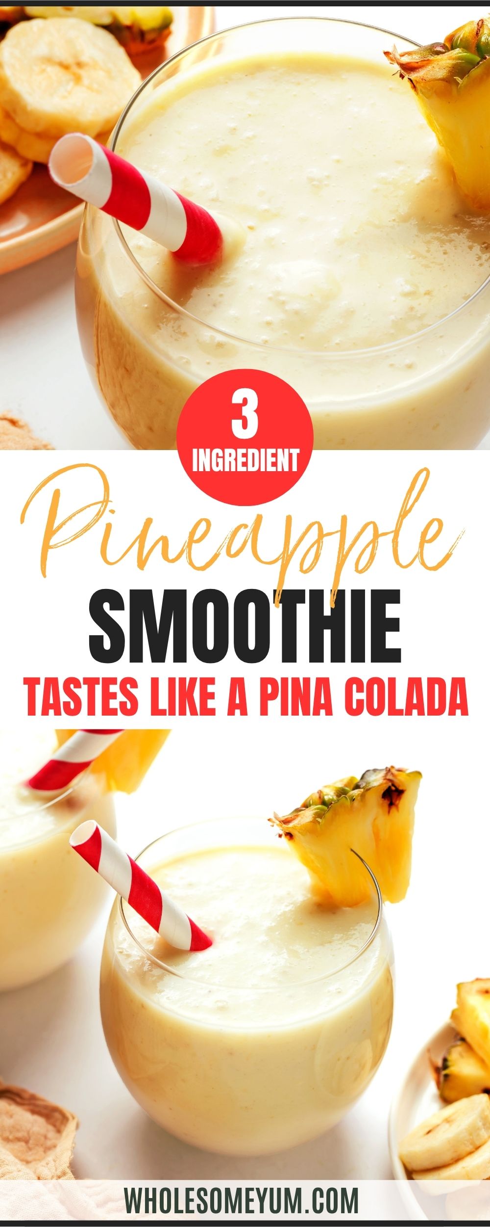 Pineapple smoothie recipe pin.