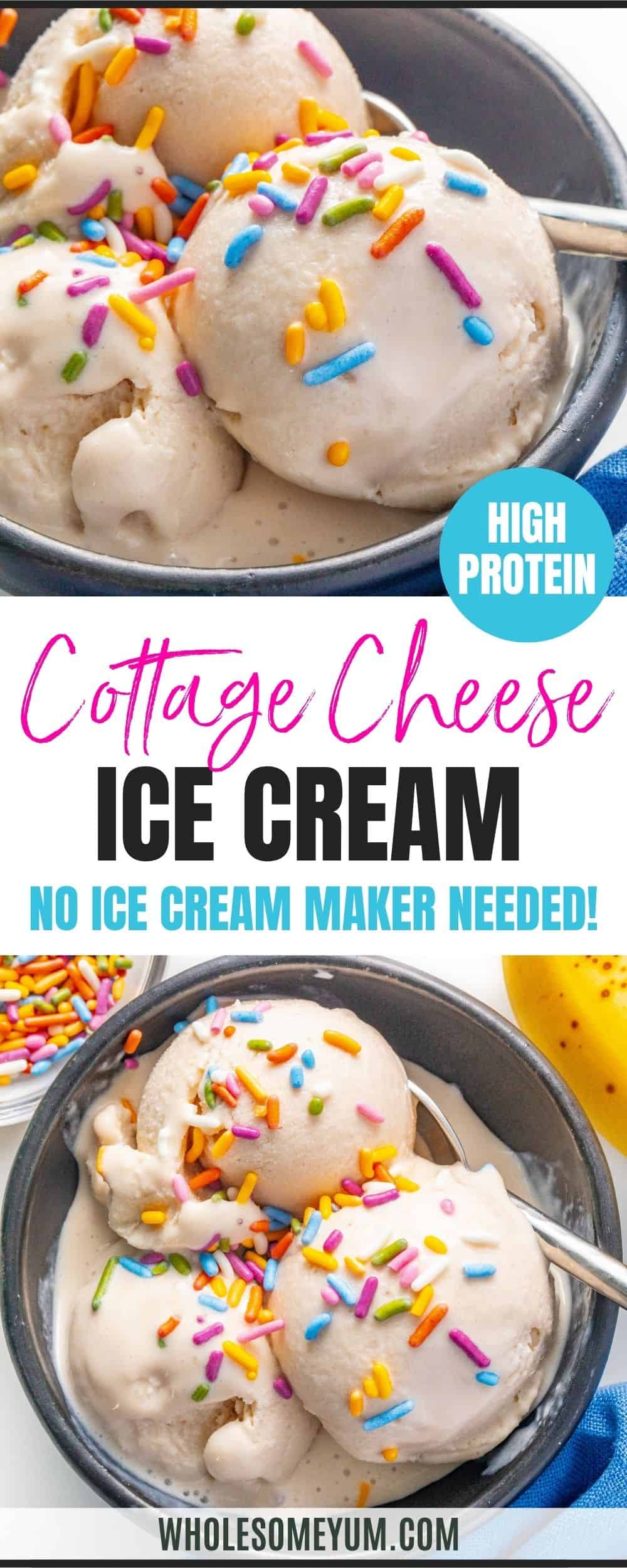 Cottage cheese ice cream recipe pin.