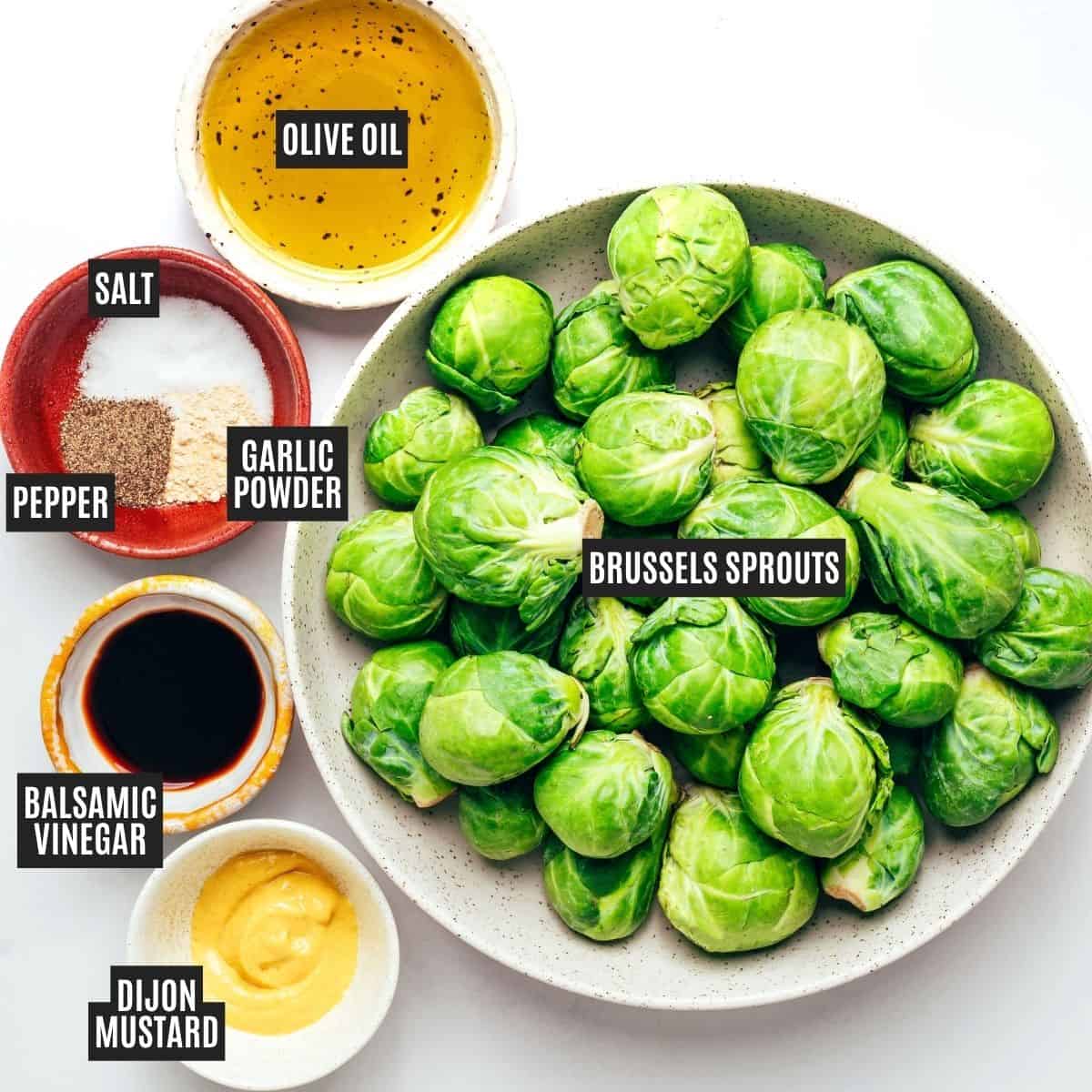 Labeled recipe ingredients: Brussels sprouts, olive oil, balsamic vinegar, Dijon mustard, garlic powder, sea salt, and black pepper.